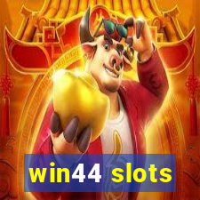 win44 slots